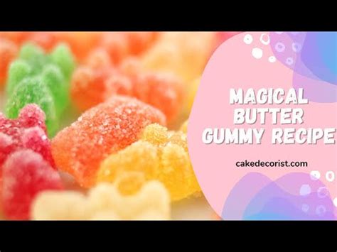 Magicaln butter gummy mix